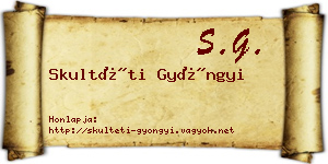 Skultéti Gyöngyi névjegykártya
